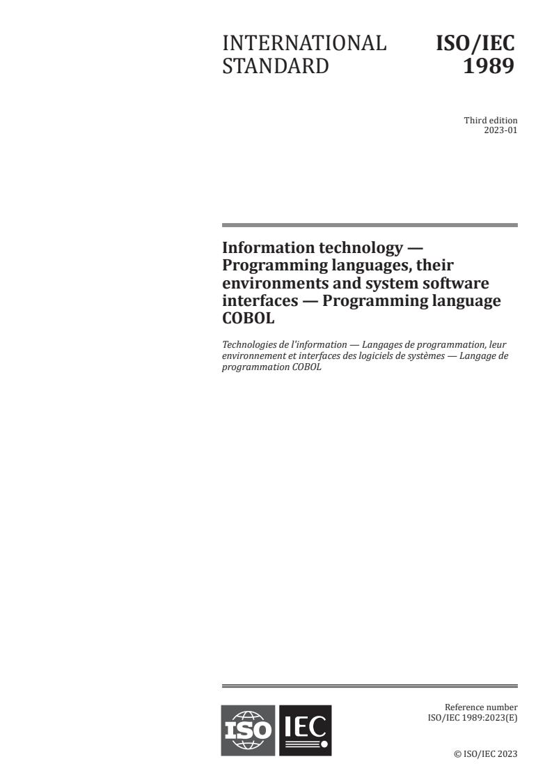 ISO/IEC 1989:2023 - Information technology — Programming languages, their environments and system software interfaces — Programming language COBOL
Released:1/31/2023