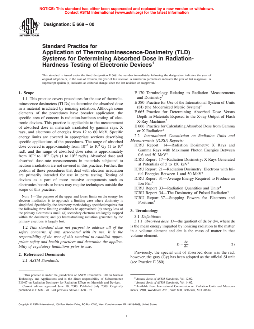 ASTM E668-00 - Standard Practice for Application of Thermoluminescence-Dosimetry (TLD) Systems for Determining Absorbed Dose in Radiation-Hardness Testing of Electronic Devices