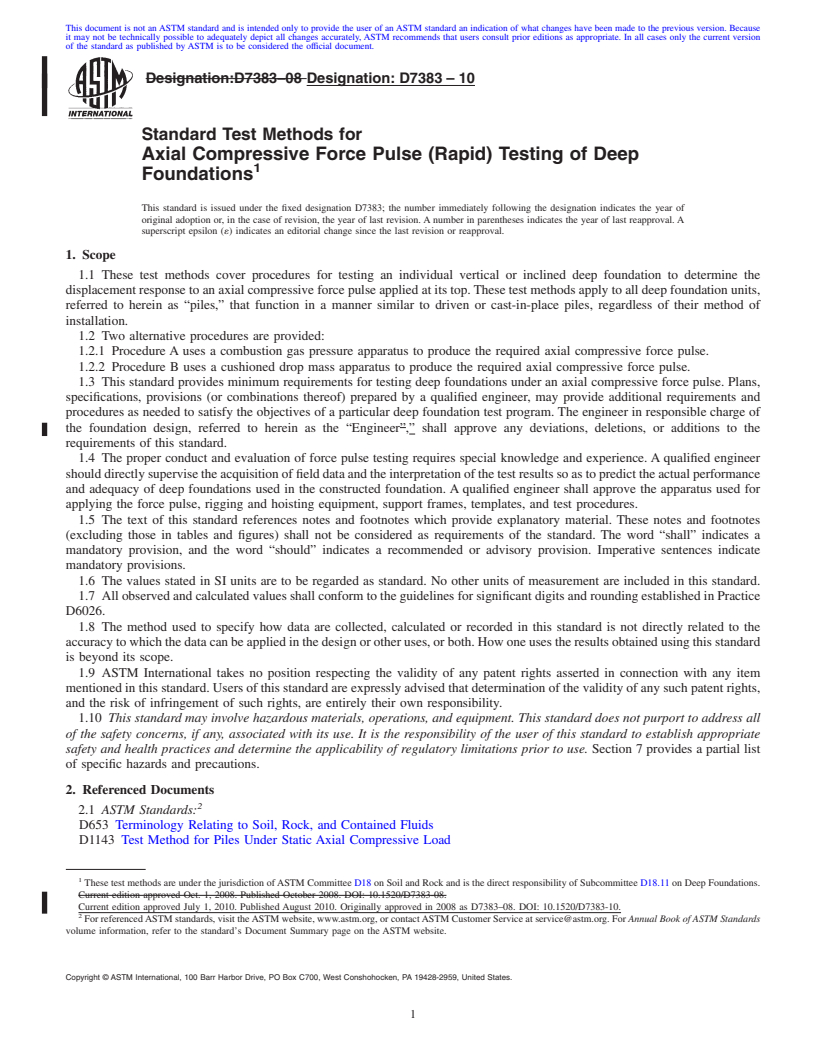 REDLINE ASTM D7383-10 - Standard Test Methods for Axial Compressive Force Pulse (Rapid) Testing of Deep Foundations