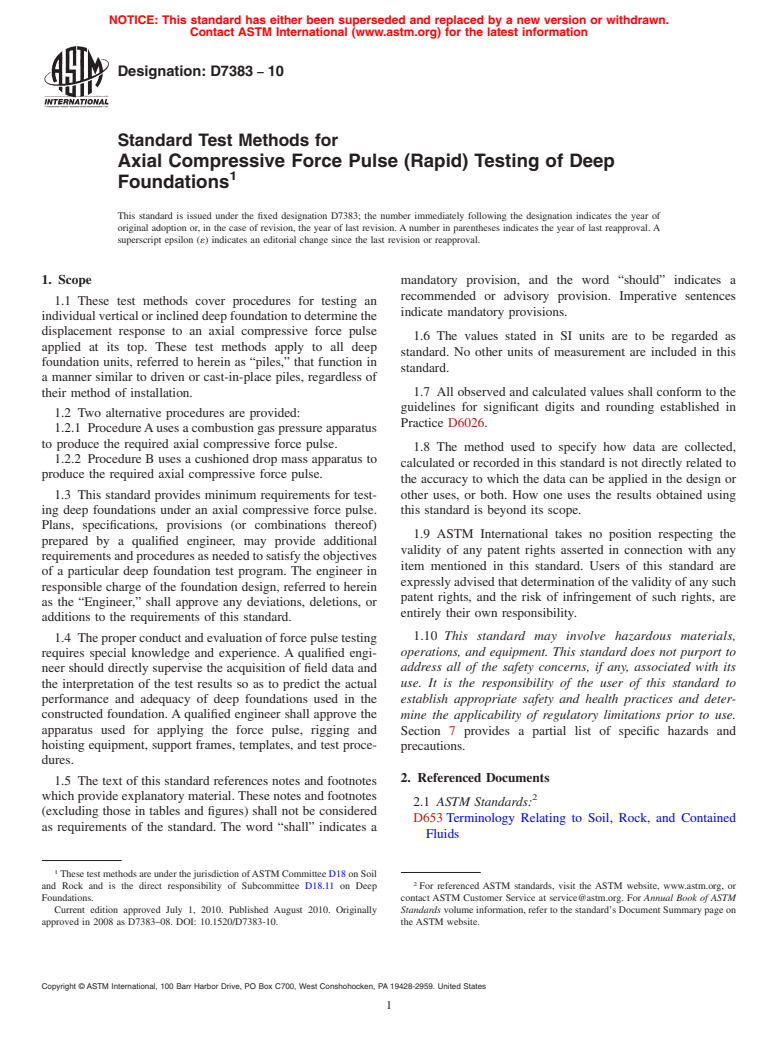 ASTM D7383-10 - Standard Test Methods for Axial Compressive Force Pulse (Rapid) Testing of Deep Foundations