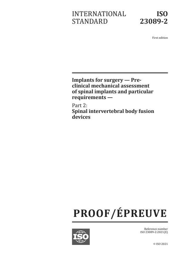 ISO/PRF 23089-2:Version 03-apr-2021 - Implants for surgery -- Pre-clinical mechanical assessment of spinal implants and particular requirements