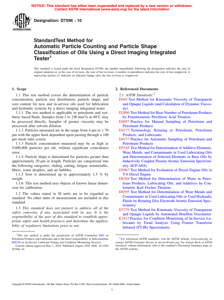 ASTM D7596-10 - Standard Test Method for Automatic Particle Counting and Particle Shape Classification of Oils Using a Direct Imaging Integrated Tester