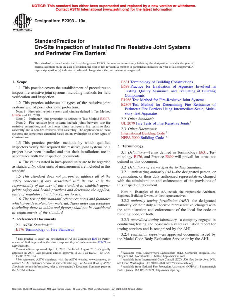 ASTM E2393-10a - Standard Practice for On-Site Inspection of Installed Fire Resistive Joint Systems and Perimeter Fire Barriers