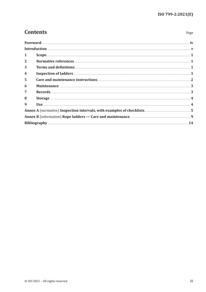 ISO 799-2:2021 - Ships and marine technology — Pilot ladders — Part 2: Maintenance, use, survey, and inspection
Released:5/21/2021