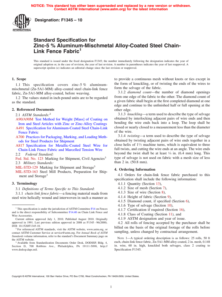 ASTM F1345-10 - Standard Specification for Zinc-5 % Aluminum-Mischmetal Alloy-Coated Steel Chain-Link Fence Fabric