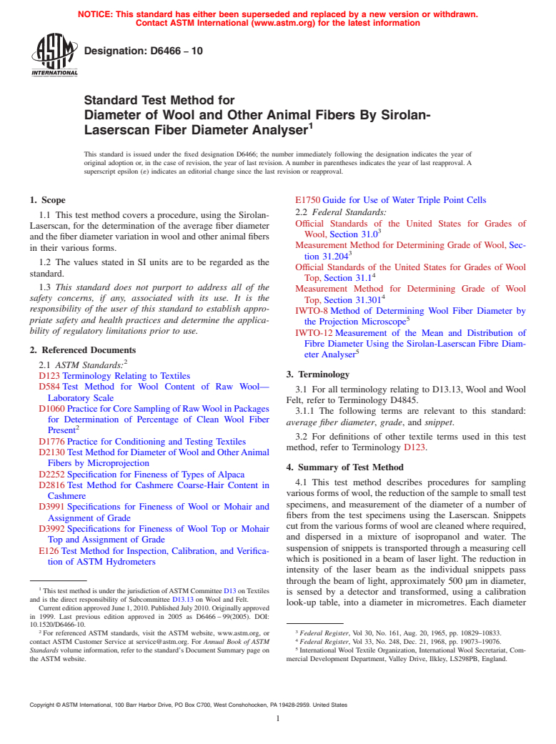 ASTM D6466-10 - Standard Test Method for Diameter of Wool and Other Animal Fibers By Sirolan-Laserscan Fiber Diameter Analyser