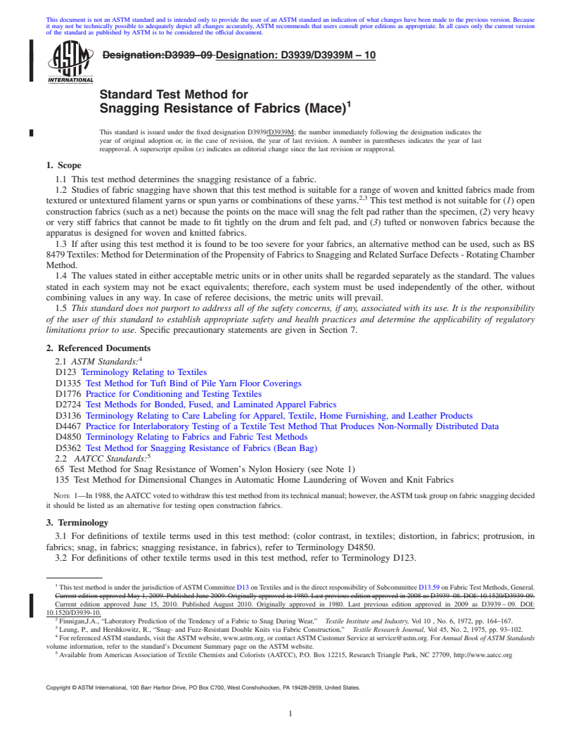 REDLINE ASTM D3939/D3939M-10 - Standard Test Method for Snagging Resistance of Fabrics (Mace)