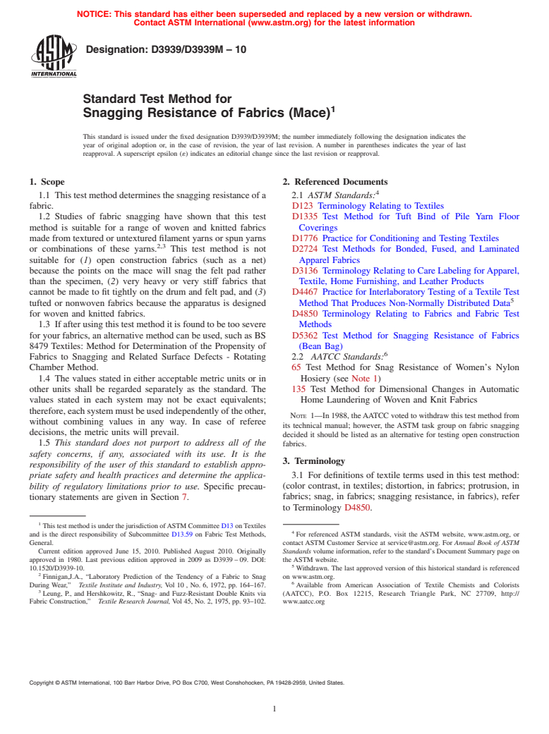 ASTM D3939/D3939M-10 - Standard Test Method for Snagging Resistance of Fabrics (Mace)