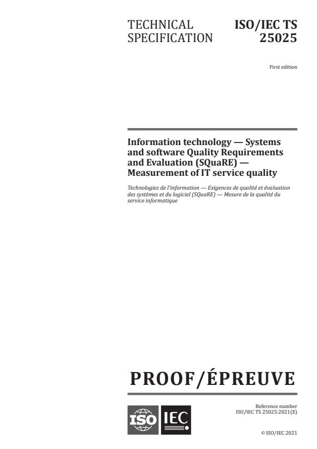 ISO/IEC PRF TS 25025:Version 30-jan-2021 - Information technology -- Systems and software Quality Requirements and Evaluation (SQuaRE) -- Measurement of IT service quality