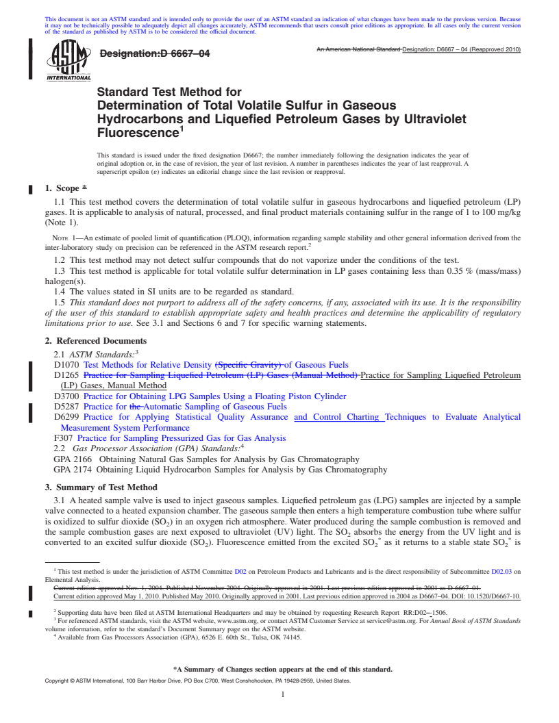 REDLINE ASTM D6667-04(2010) - Standard Test Method for Determination of Total Volatile Sulfur in Gaseous Hydrocarbons and Liquefied Petroleum Gases by Ultraviolet Fluorescence