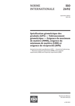 ISO 2692:2021 - Spécification géométrique des produits (GPS) — Tolérancement géométrique — Exigence du maximum de matière (MMR), exigence du minimum de matière (LMR) et exigence de réciprocité (RPR)
Released:6/10/2021 - Page 1 preview