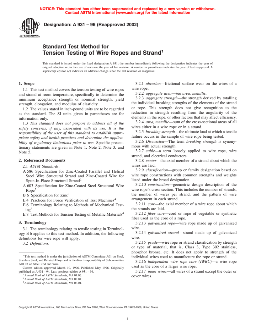 ASTM A931-96(2002) - Standard Test Method for Tension Testing of Wire Ropes and Strand