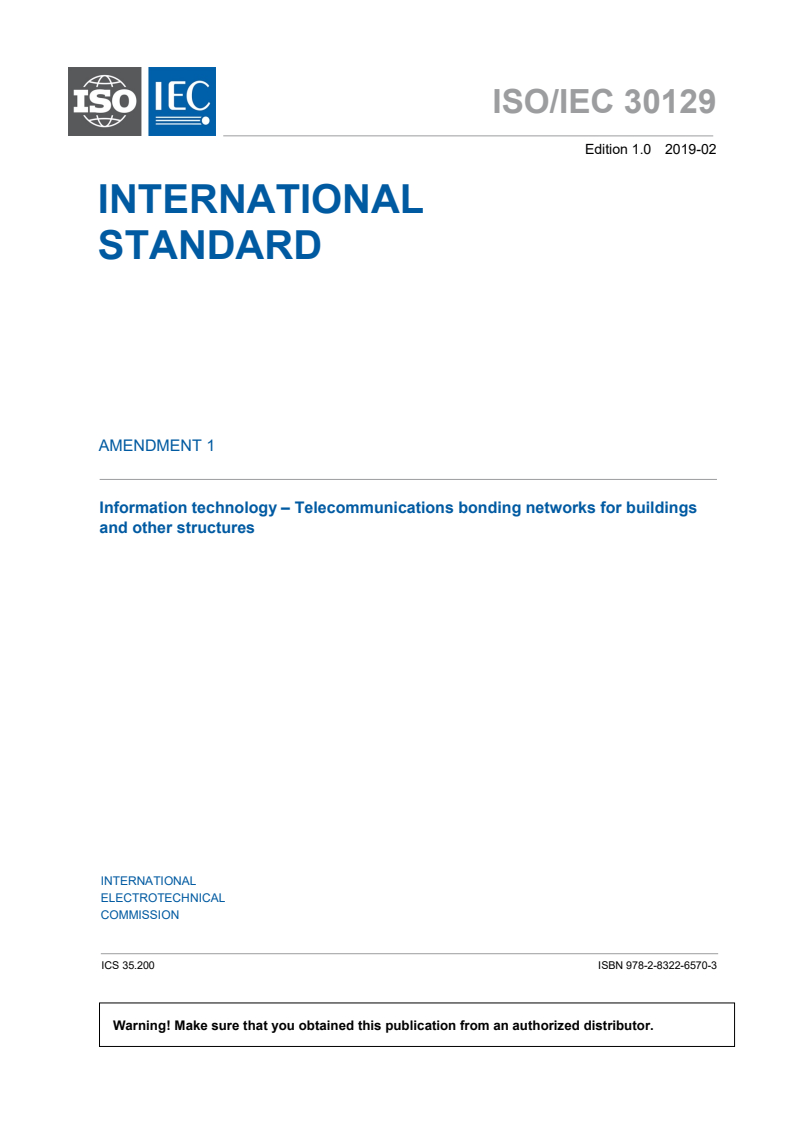 ISO/IEC 30129:2015/Amd 1:2019 - Information technology — Telecommunications bonding networks for buildings and other structures — Amendment 1
Released:2/27/2019