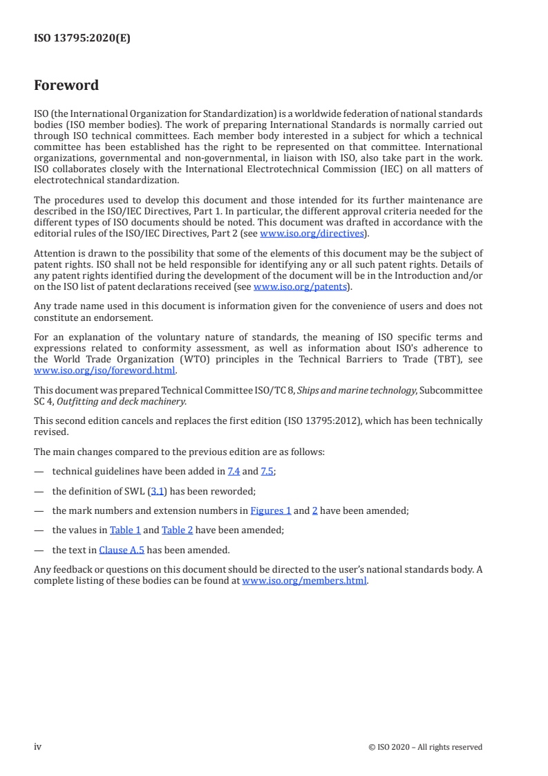 ISO 13795:2020 ISO 13795:2020 - Ships and marine technology — Ship's mooring and towing fittings — Welded steel bollards for sea-going vessels
Released:8/28/2020 - Page 4 preview