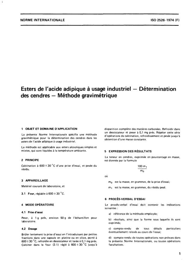 ISO 2526:1974 - Esters de l'acide adipique a usage industriel -- Détermination des cendres -- Méthode gravimétrique