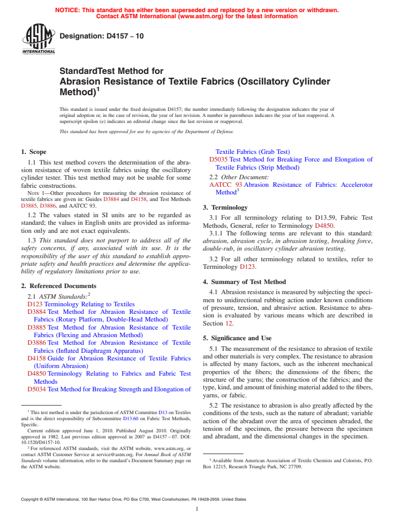 ASTM D4157-10 - Standard Test Method for Abrasion Resistance of Textile Fabrics (Oscillatory Cylinder Method)