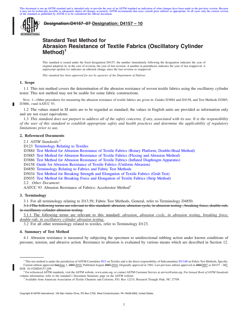 REDLINE ASTM D4157-10 - Standard Test Method for Abrasion Resistance of Textile Fabrics (Oscillatory Cylinder Method)
