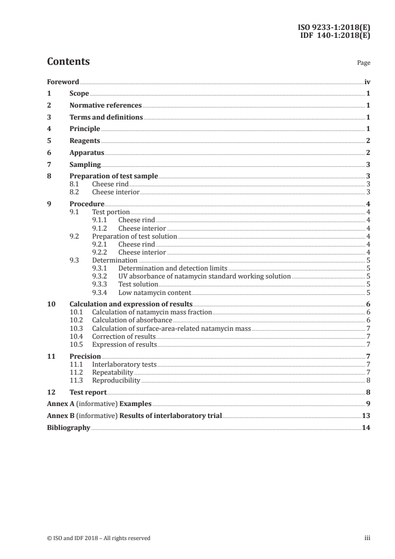 ISO 9233-1:2018 ISO 9233-1:2018 - Cheese, cheese rind and processed cheese — Determination of natamycin content — Part 1: Molecular absorption spectrometric method for cheese rind
Released:3/6/2018