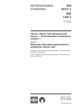 ISO 9233-1:2018 ISO 9233-1:2018 - Cheese, cheese rind and processed cheese — Determination of natamycin content — Part 1: Molecular absorption spectrometric method for cheese rind
Released:3/6/2018 - Page 1 preview