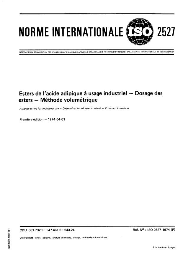 ISO 2527:1974 - Esters de l'acide adipique a usage industriel -- Dosage des esters -- Méthode volumétrique
