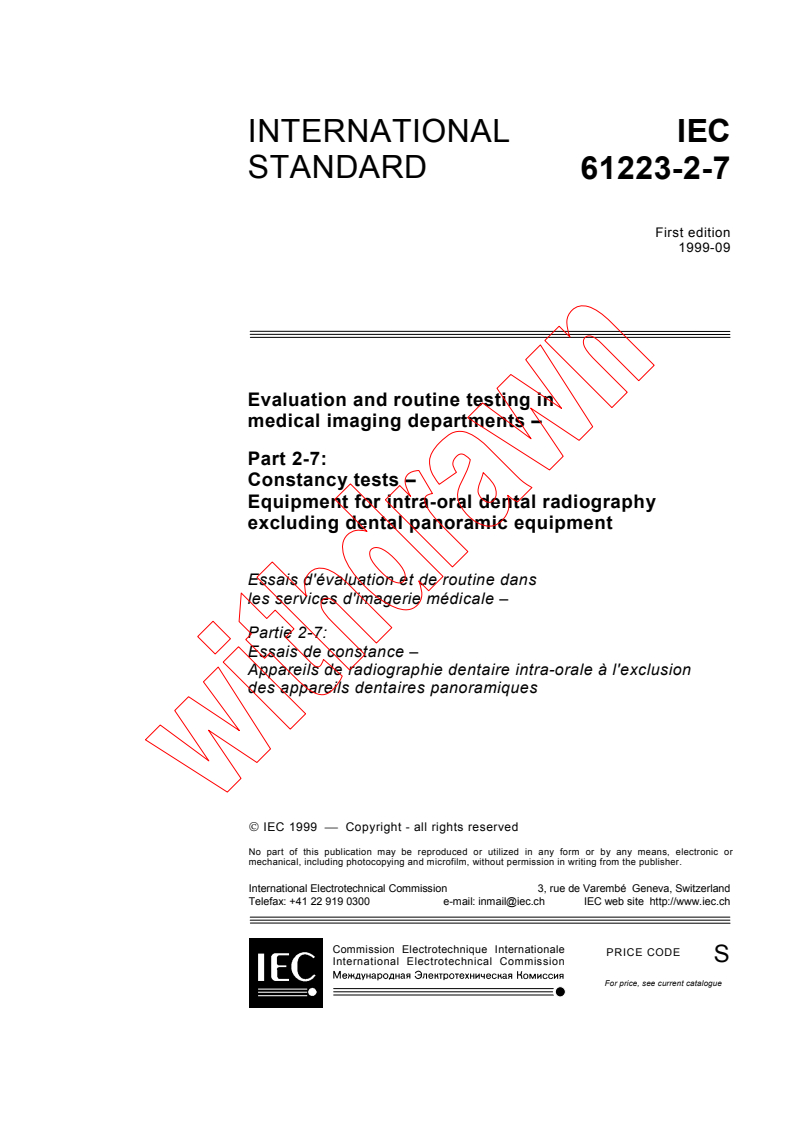 IEC 61223-2-7:1999 - Evaluation and routine testing in medical imaging departments - Part 2-7: Constancy tests - Equipment for intra-oral dental radiography excluding dental panoramic equipment
Released:9/16/1999
Isbn:2831849039