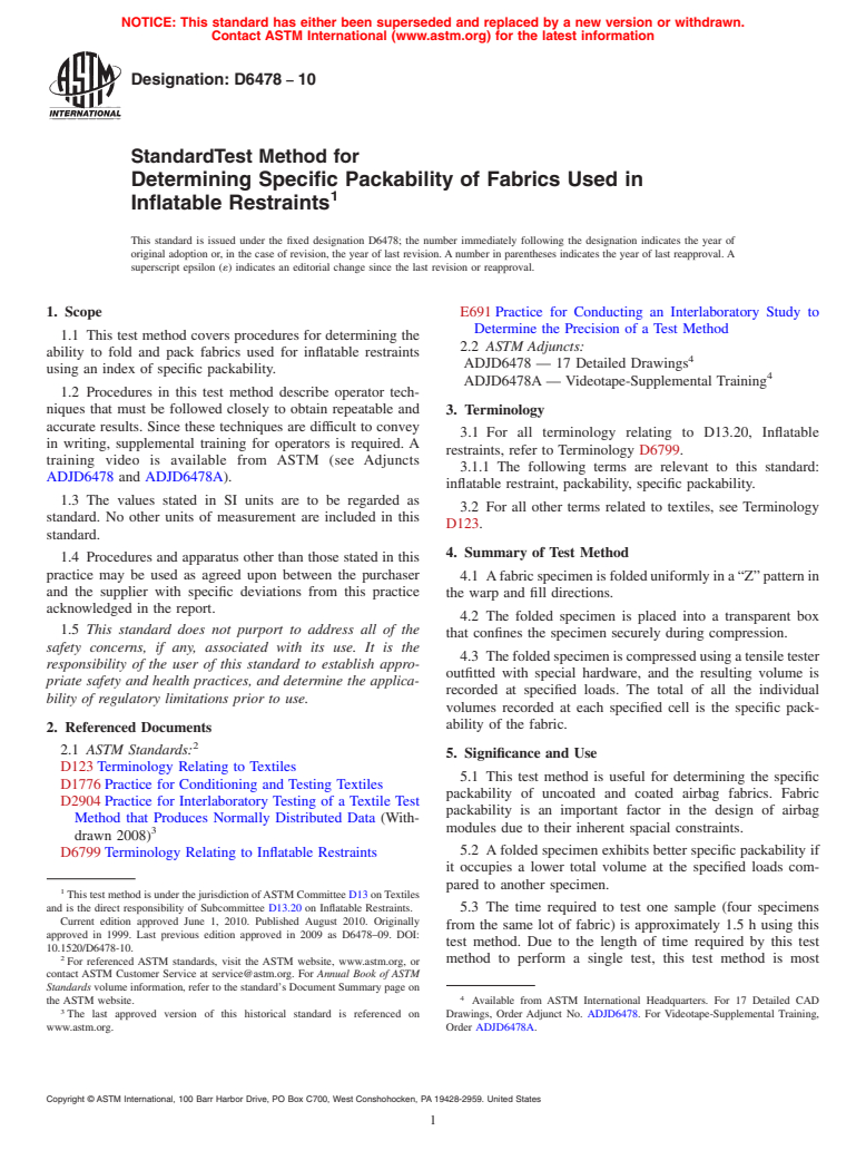 ASTM D6478-10 - Standard Test Method for Determining Specific Packability of Fabrics Used in Inflatable Restraints