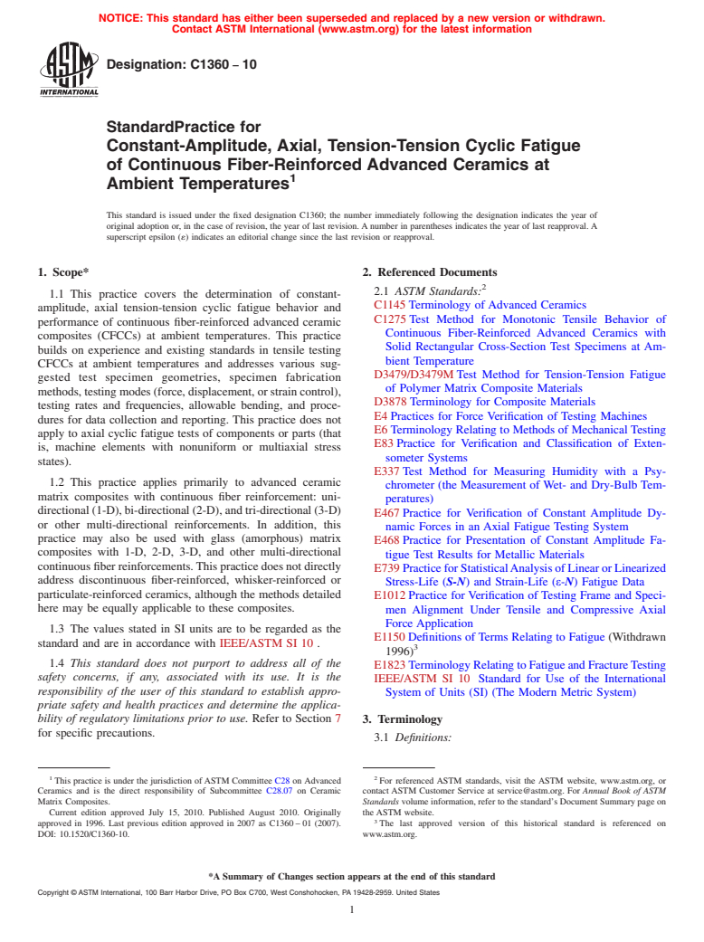 ASTM C1360-10 - Standard Practice for Constant-Amplitude, Axial, Tension-Tension Cyclic Fatigue of Continuous Fiber-Reinforced Advanced Ceramics at Ambient Temperatures