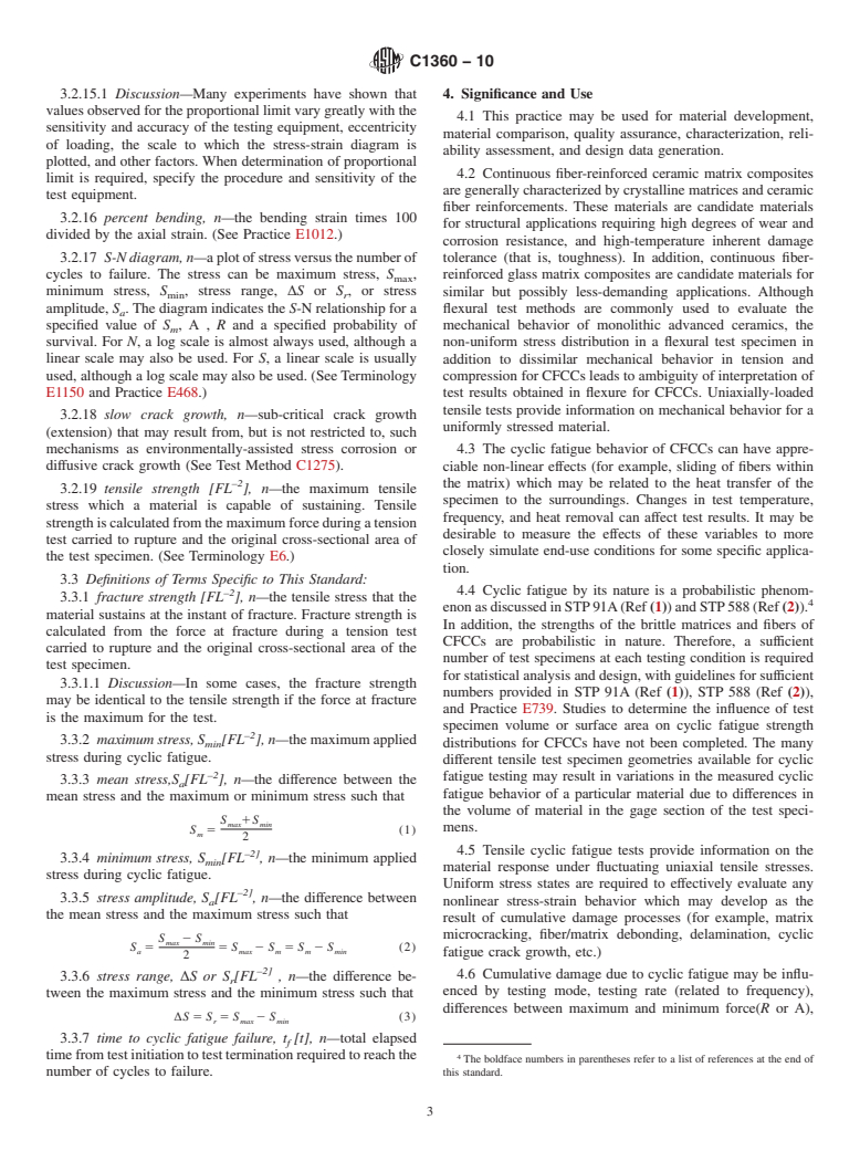 ASTM C1360-10 - Standard Practice for Constant-Amplitude, Axial, Tension-Tension Cyclic Fatigue of Continuous Fiber-Reinforced Advanced Ceramics at Ambient Temperatures