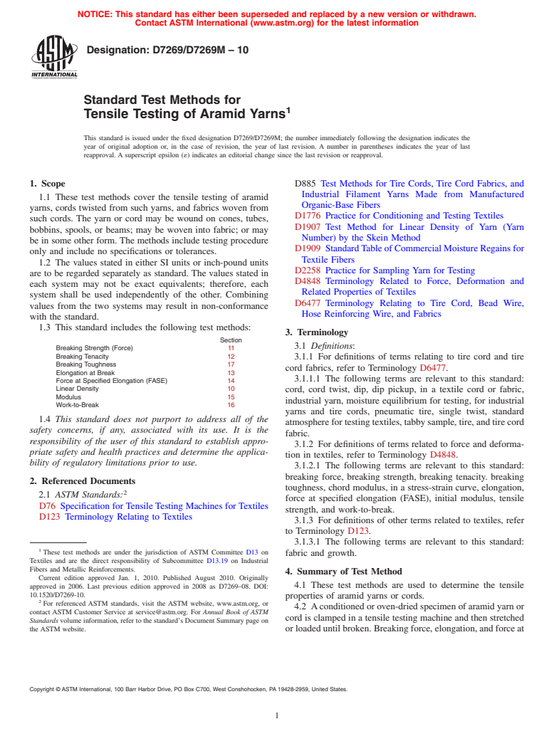 ASTM D7269/D7269M-10 - Standard Test Methods for Tensile Testing of Aramid Yarns