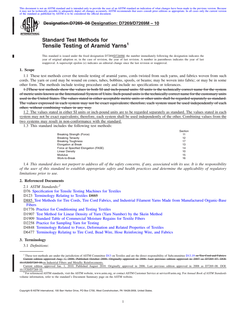 REDLINE ASTM D7269/D7269M-10 - Standard Test Methods for Tensile Testing of Aramid Yarns