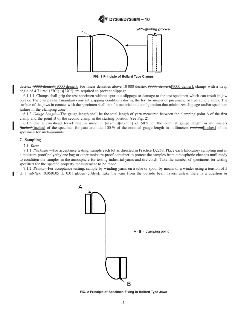 REDLINE ASTM D7269/D7269M-10 - Standard Test Methods for Tensile Testing of Aramid Yarns