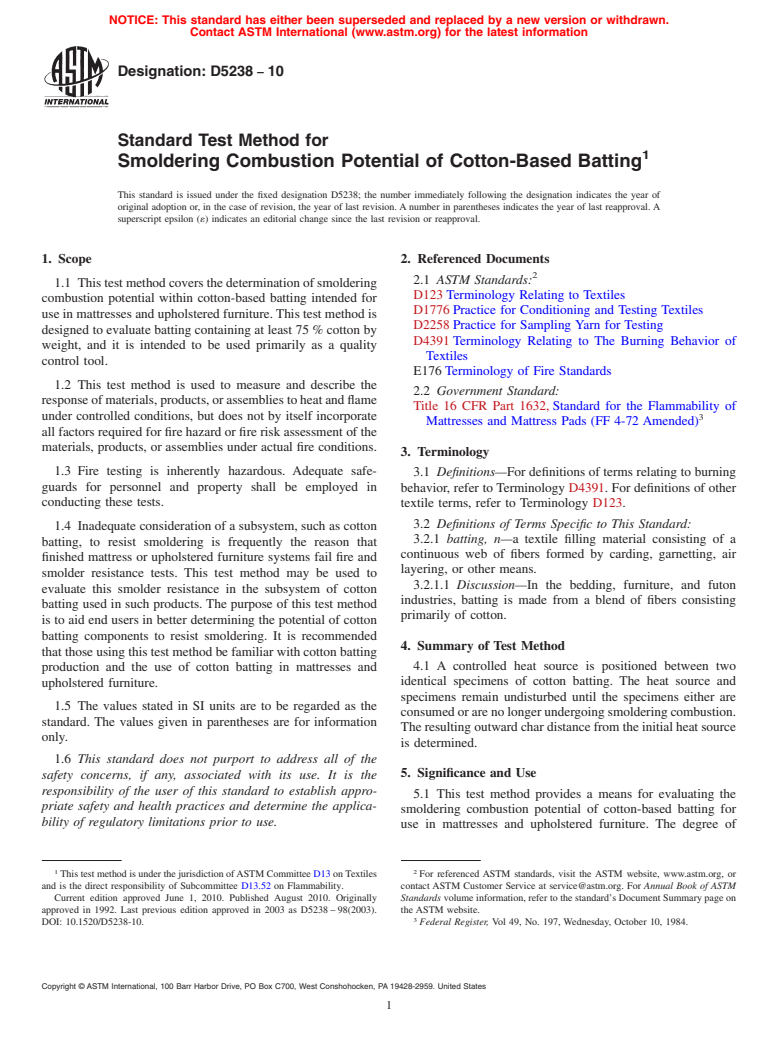 ASTM D5238-10 - Standard Test Method for Smoldering Combustion Potential of Cotton-Based Batting (Withdrawn 2019)