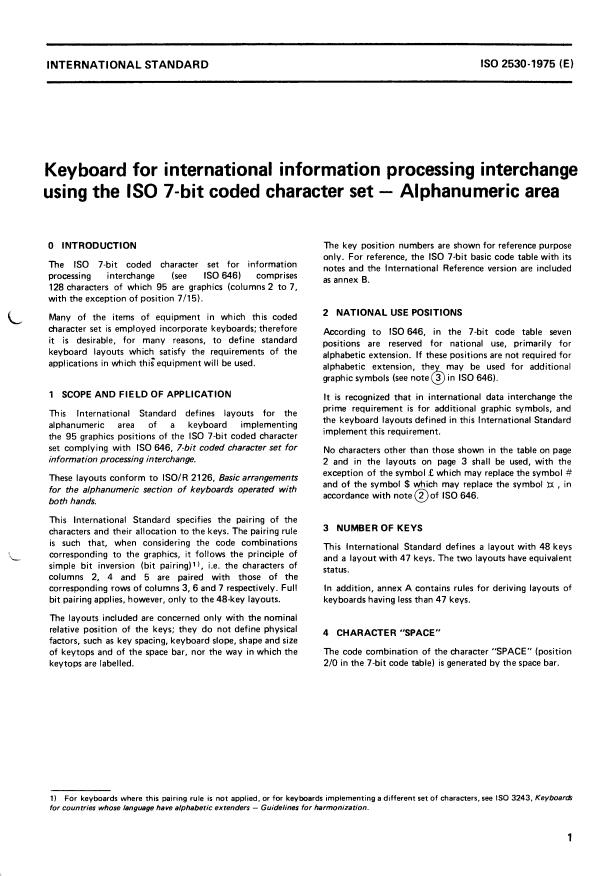 ISO 2530:1975 - Keyboard for international information processing interchange using the ISO 7- bit coded character set -- Alphanumeric area
