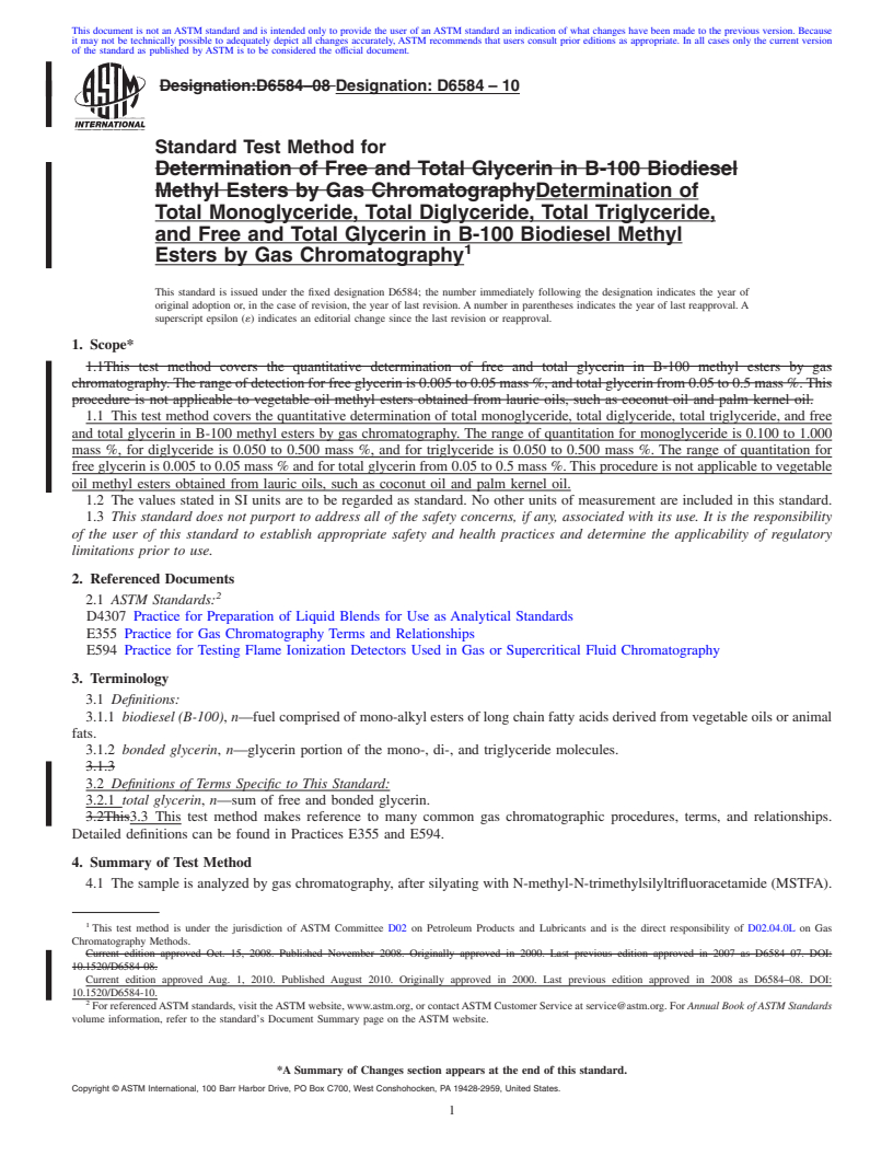 REDLINE ASTM D6584-10 - Standard Test Method for Determination of Total Monoglyceride, Total Diglyceride, Total Triglyceride, and Free and Total Glycerin in B-100 Biodiesel Methyl Esters by Gas Chromatography