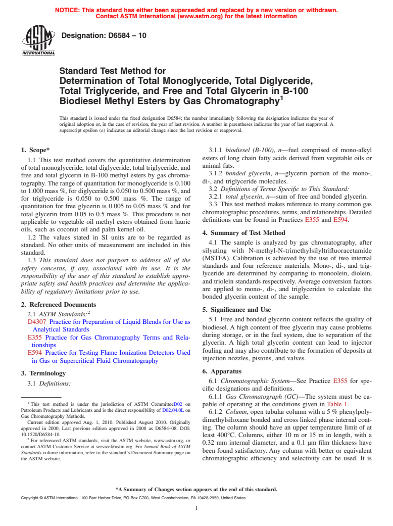 ASTM D6584-10 - Standard Test Method for Determination of Total Monoglyceride, Total Diglyceride, Total Triglyceride, and Free and Total Glycerin in B-100 Biodiesel Methyl Esters by Gas Chromatography