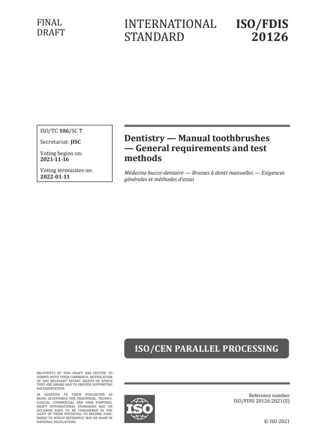 ISO/FDIS 20126 - Dentistry -- Manual toothbrushes -- General requirements and test methods