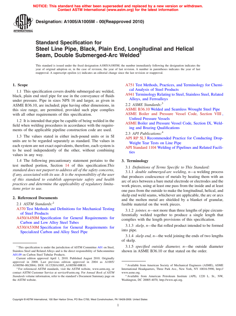 ASTM A1005/A1005M-00(2010) - Standard Specification for Steel Line Pipe, Black, Plain End, Longitudinal and Helical Seam, Double Submerged-Arc Welded (Withdrawn 2014)