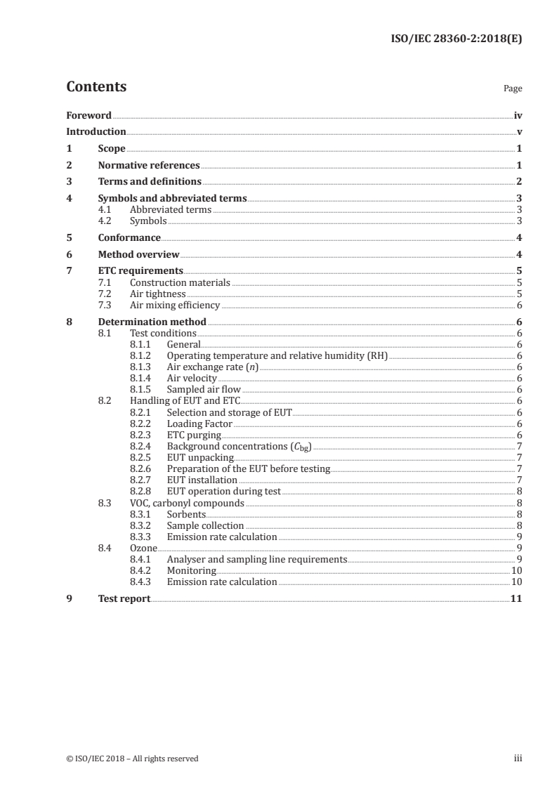 ISO/IEC 28360-2:2018 - Information technology — Office equipment — Determination of chemical emission rates from electronic equipment — Part 2: Not using-consumables
Released:9/3/2018