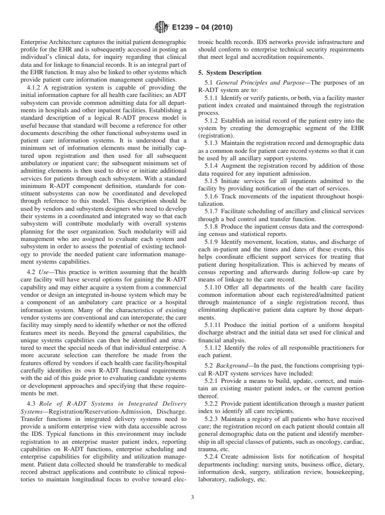 ASTM E1239-04(2010) - Standard Practice for Description of Reservation/Registration-Admission, Discharge, Transfer (R-ADT) Systems for Electronic Health Record (EHR) Systems (Withdrawn 2017)