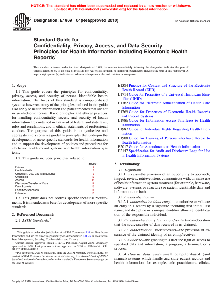 ASTM E1869-04(2010) - Standard Guide for Confidentiality, Privacy, Access, and Data Security Principles for Health Information Including Electronic Health Records