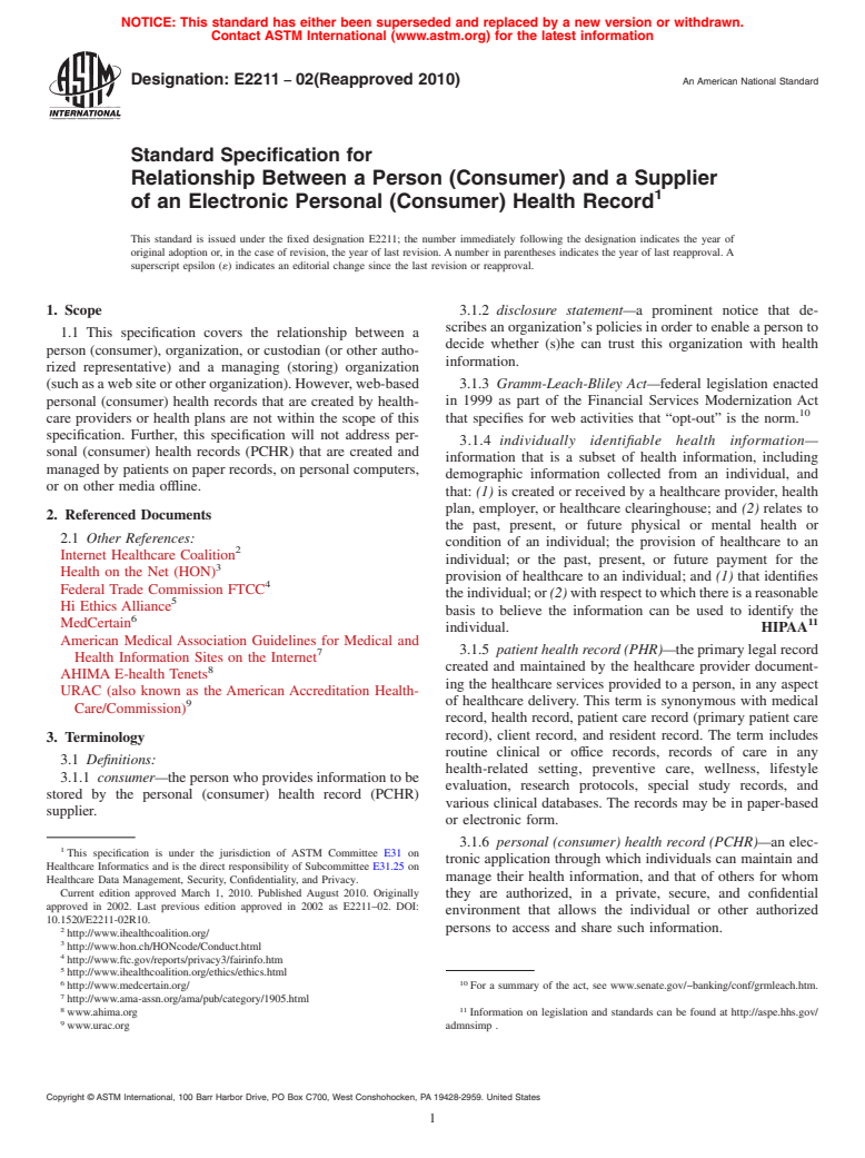 ASTM E2211-02(2010) - Standard Specification for Relationship Between a Person (Consumer) and a Supplier of an Electronic Personal (Consumer) Health Record (Withdrawn 2014)