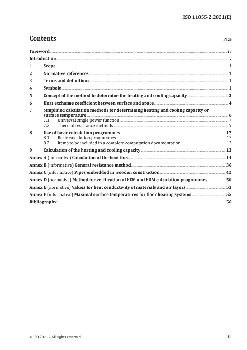 ISO 11855-2:2021 - Building environment design — Embedded radiant heating and cooling systems — Part 2: Determination of the design heating and cooling capacity
Released:9/15/2021