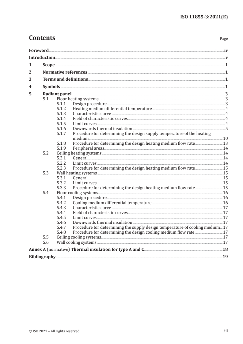 ISO 11855-3:2021 - Building environment design — Embedded radiant heating and cooling systems — Part 3: Design and dimensioning
Released:8/5/2021