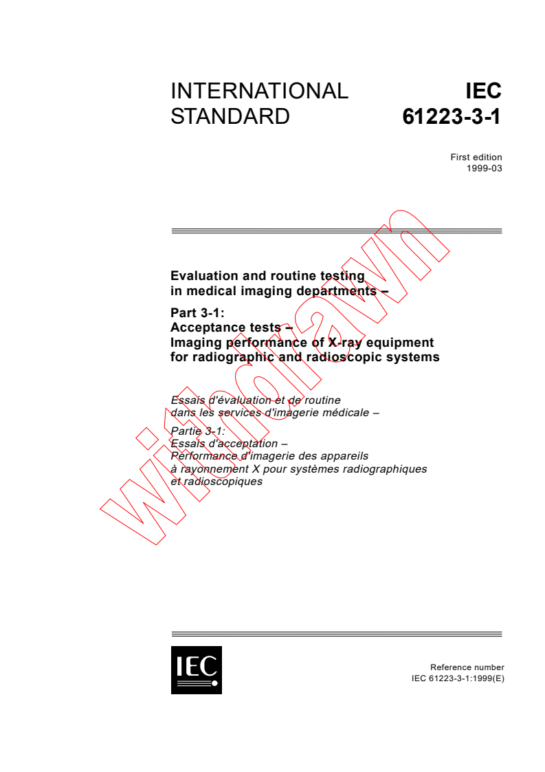 IEC 61223-3-1:1999 - Evaluation and routine testing in medical imaging departments - Part 3-1: Acceptance tests - Imaging performance of X-ray equipment for radiographic and radioscopic systems
Released:3/24/1999
Isbn:283184715X
