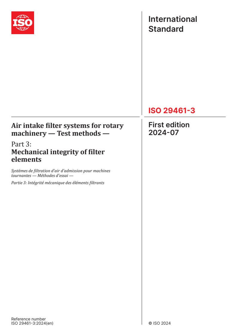 ISO 29461-3:2024 - Air intake filter systems for rotary machinery — Test methods — Part 3: Mechanical integrity of filter elements
Released:3. 07. 2024