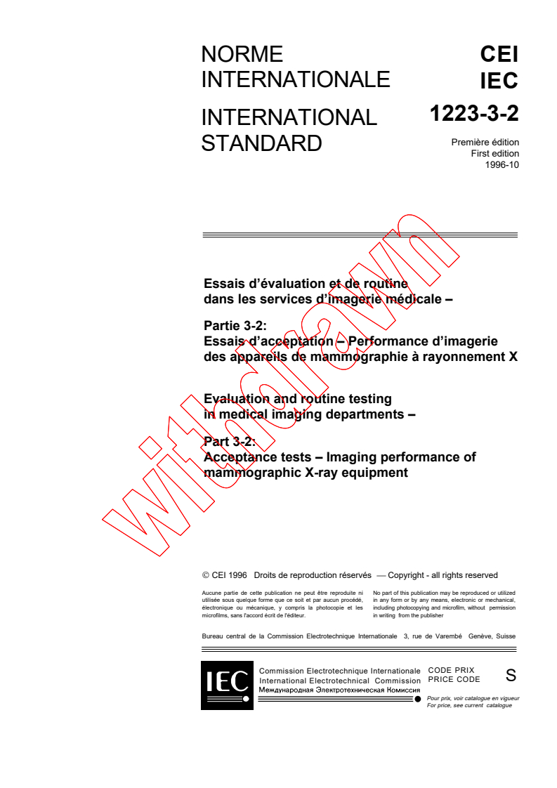 IEC 61223-3-2:1996 - Evaluation and routine testing in medical imaging departments - Part 3-2: Acceptance tests - Imaging performance of mammographic X-ray equipment
Released:11/6/1996