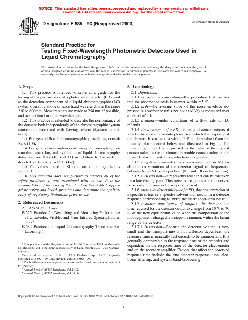 ASTM E685-93(2000) - Standard Practice for Testing Fixed-Wavelength Photometric Detectors Used in Liquid Chromatography