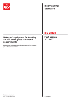 ISO 23138:2024 - Biological equipment for treating air and other gases — General requirements
Released:10. 07. 2024 - Page 1 preview