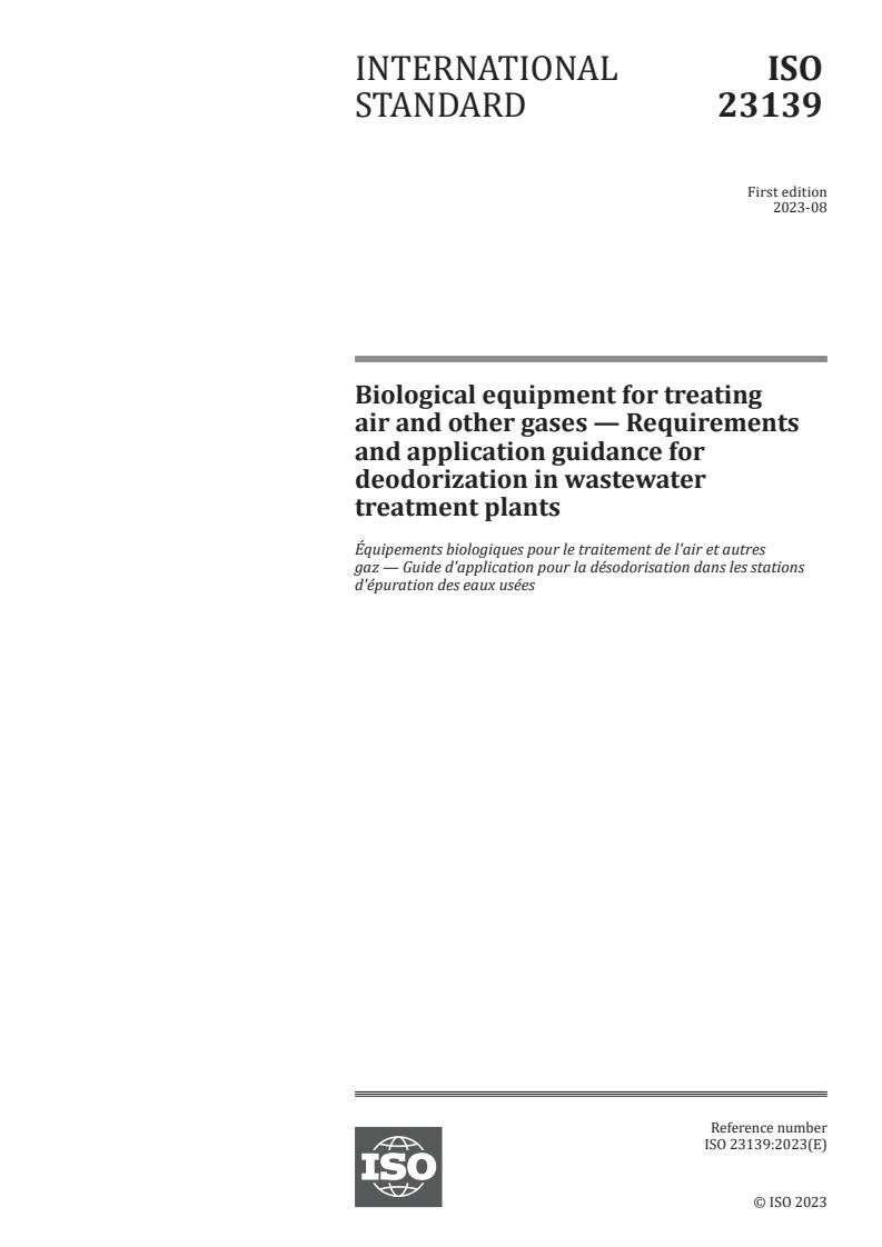 ISO 23139:2023 - Biological equipment for treating air and other gases — Requirements and application guidance for deodorization in wastewater treatment plants
Released:4. 08. 2023