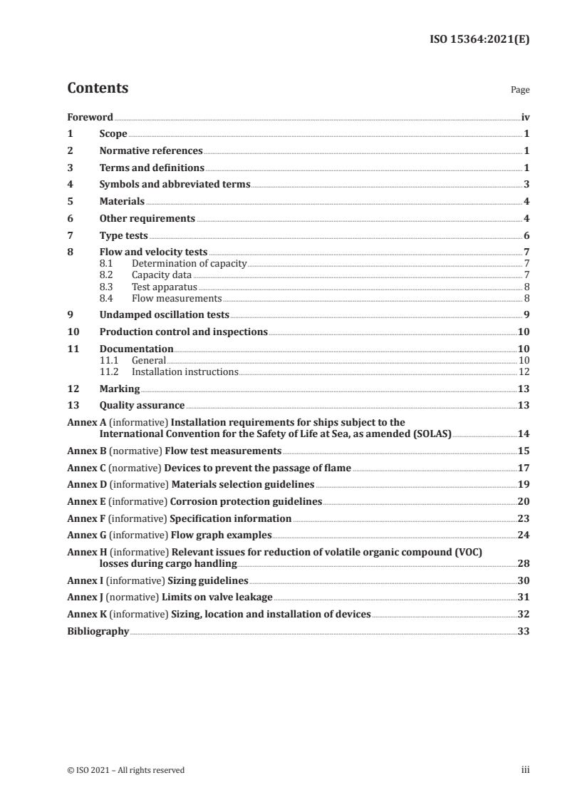 ISO 15364:2021 - Ships and marine technology — Pressure-vacuum valves for cargo tanks and devices to prevent the passage of flame into cargo tanks
Released:2/12/2021